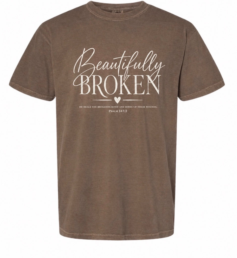 Beautifully Broken Tee Shirt